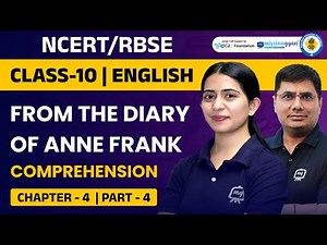 From The Diary Of Anne Frank Class 10 |English Class 10 Chapter 4 |Class 10 English His First Flight
