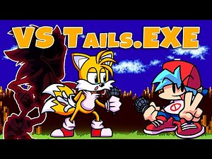 Friday Night Funkin' VS Tails.EXE FULL WEEK (FNF Mod/Hard) #vsSonicexe#vstailsexe