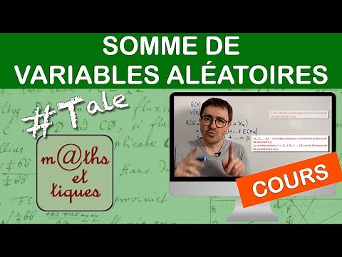 LE COURS : Somme de variables aléatoires - Terminale