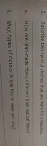 3. Describe two special clothes that are worn for protection.... | Filo