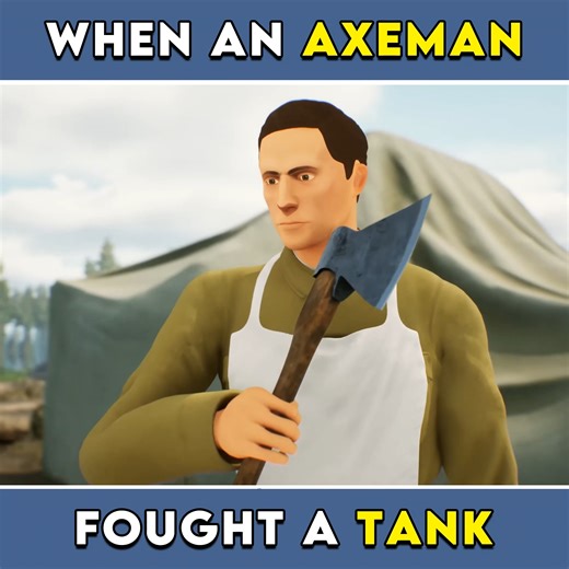 When an Axeman Fought a Tank! 🤯🪓 | Yarnhub