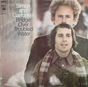 Simon And Garfunkel - Bridge Over Troubled Water