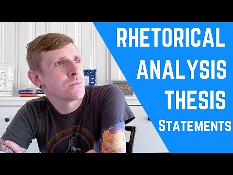 STRONG Thesis Statements for RHETORICAL ANALYSIS
