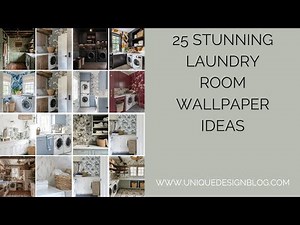 Transform Your Space: 25 Stunning Laundry Room Wallpaper Ideas