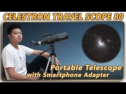 CELESTRON TRAVEL SCOPE 80 - Portable Telescope With Smartphone Adapter - Unboxing & Review