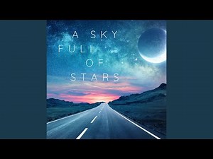 A Sky Full of Stars