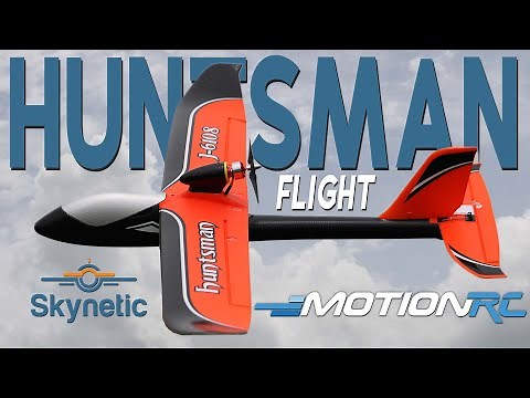 Skynetic Huntsman V2 Glider Flight | Motion RC