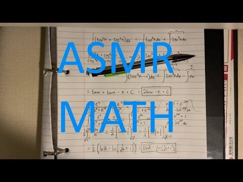ASMR Math: Integral Fun. Soft Spoken, Male, Focus, Calculus, Math