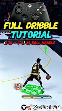 Best DRIBBLE MOVE and DRIBBLE TUTORIAL (6’10 - 7’4) 65 BALL HANDLE