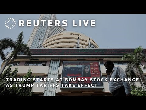 LIVE: Trading starts at Bombay Stock Exchange as Trump tariffs take effect | REUTERS