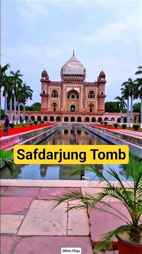 Safdarjung tomb #history #delhitourism