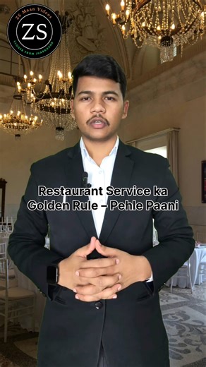 Hospitality Secret – Pehle Water,Fir Order | Right Way to Serve Water in Restaurants |ZS Maan Videos
