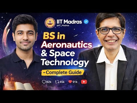 IIT Madras BS Degree in Aeronautics and Space Technology | Complete Guide