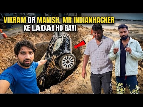 Vikram vs Manish & Mr Indian Hacker: Mahayudh! 😱 | Vikram ki car gaddhe mein fenk di! Part - 1