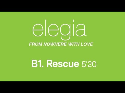 Elegia - Rescue (Official Remastered Version - FCOM 25)