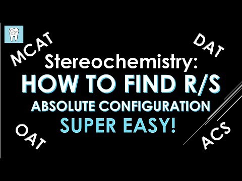 How to Find R & S Absolute Configuration - Made Easy! | Organic Chemistry