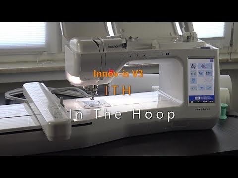 In The Hoop sticken mit der Brother Innov-is V3