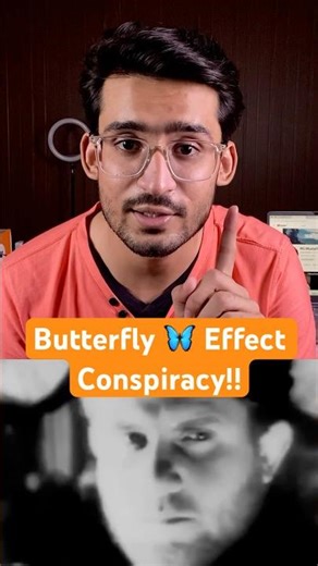 How 1 Butterfly Effect Can Cause Your Death ??