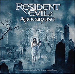 Various - Resident Evil: Apocalypse (Music From And Inspired By The Original Motion Picture)