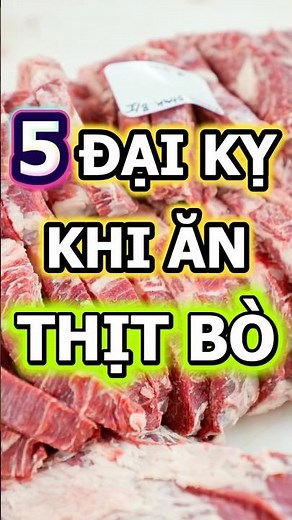 5 things to avoid when eating beef #nhipsongxanh #songkhoemoingay #beef