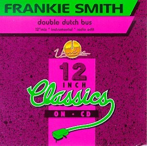 Frankie Smith - Double Dutch Bus / Triple Dutch
