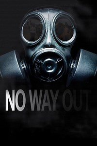 Stream No Way Out (2021): Find it on Netflix, Prime Video, Hulu & more