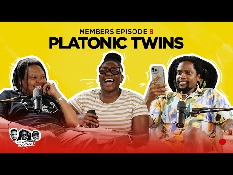 MIC CHEQUE PODCAST | Members only - episode 8 | Platonic twins