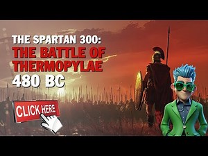 The Spartan 300 fight at Thermopylae 480 BC. World history for young learners.