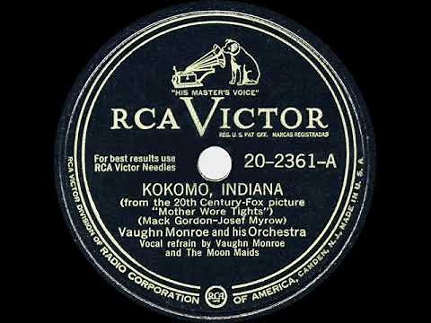 1947 HITS ARCHIVE: Kokomo, Indiana - Vaughn Monroe