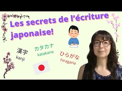 Japonais pour débutants : les 3 systèmes d'écriture (2/30)