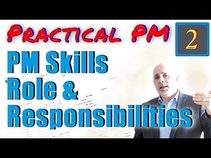 Role and Skills of the Project Manager | Practical Project Management Training
