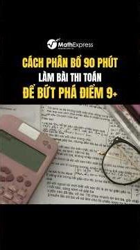 How to allocate your 90 minutes for a Math exam to achieve a score of 9+ #mathexpress #student #t...