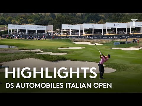 Extended Highlights | 2021 DS Automobiles Italian Open | Marco Simone Golf & Country Club