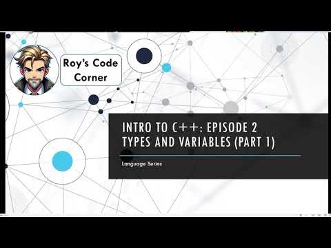 C++ Basics | Variables, Constants & Naming Styles Explained