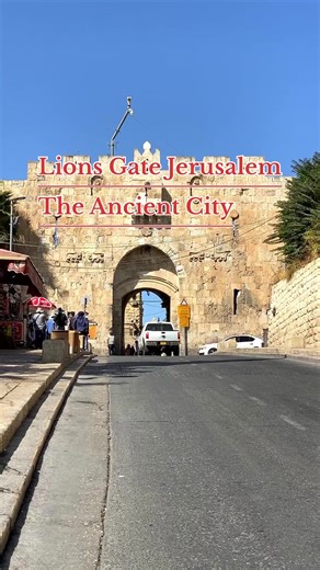 27K views · 768 reactions | Lions Gate Jerusalem, The Beautiful Ancient City of Jerusalem | Ancient City of Jerusalem | Facebook
