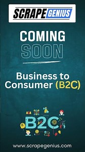 Business to Consumer (B2C) Scraper Coming Soon | Scrape Genius #b2cmarketing #b2c #leadgeneration