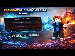 Elemental Magic Arena script – (Auto Farm Diamonds)