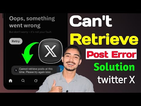 Can not Retrieve Posts at This Time Please Try Again Later | Twitter X Refresh Problem Fix