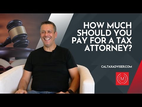 How Much Should You Pay For a Tax Attorney?