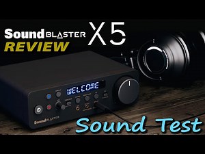Sound Blaster X5 Sound Test | Sound Blaster X5 Features | Sound Blaster X5 Setup | Creative X5 Dac