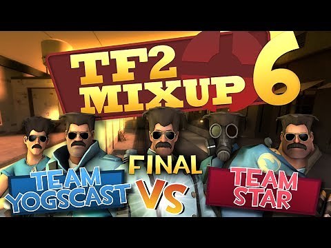 Yogscast Vs Star - TF2 Charity Mixup Final