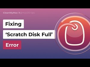 How to fix Scratch Disk Full error on macOS (Manual & automatic methods)