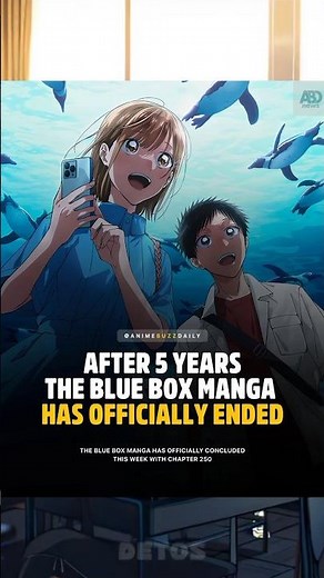 Blue Box Manga Ends After 5 Years 💙 A Perfect Rom-Com Finale! #bluebox
