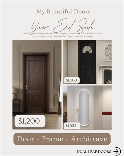 Year-End Promotion from My Beautiful Doors We’re delighted to announce a limited-time offer on our complete door packages — including door frame architrave, all-inclusive of: ✅ Colour customization ✅ Door handle selection ✅ Professional installation & delivery Packages start from $1,200, with stunning options in wood, glass, and customized colour finishes to suit every home. For installation before Chinese New Year, please place your order by 5th December. Orders received after this date will be