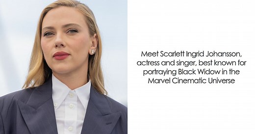 Scarlett Johansson: Bio And Career Highlights