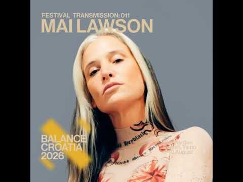 Balance Croatia 011: Mai Lawson