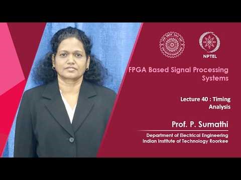 Lecture 40 : Timing Analysis