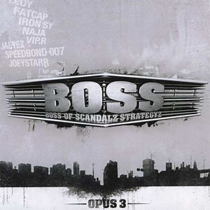B.O.S.S. - Boss Of Scandalz Strategyz Opus 3