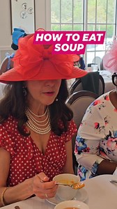 🧡🧡HOW TO EAT SOUP 🧡🧡scoop away run the spoon on the ledge and bring it to you #eatingsoup #diningetiquette #howtoeatsoup | From the Inside-Out School of Etiquette, LLC