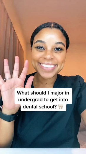 Choosing the Right Undergraduate Major for Dental School Admission